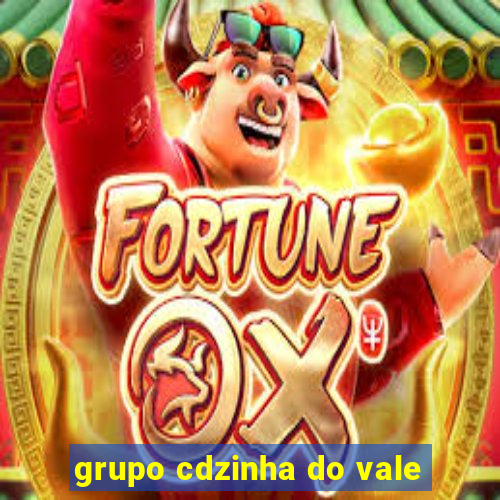 grupo cdzinha do vale